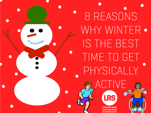 8 Reasons why winter is the best time to get physically active