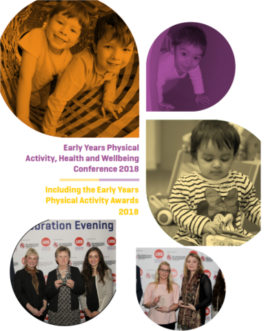 Celebrate Early Years Physical Activity & Wellbeing at the 2018 Awards and Conference!