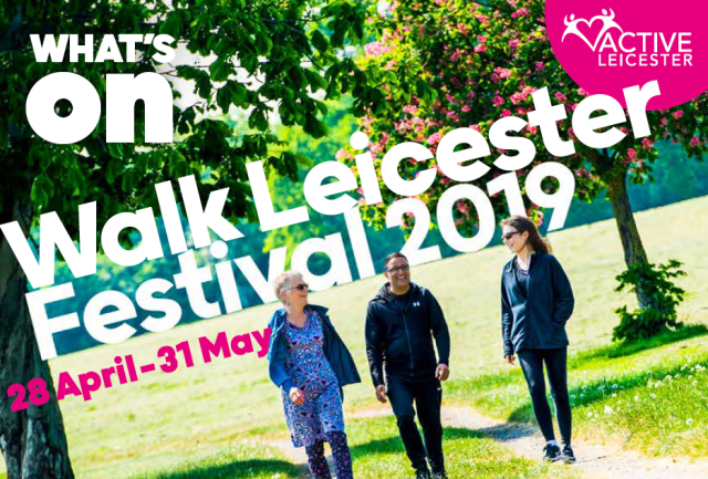 Walk Leicester Festival - Come and Celebrate Walking!