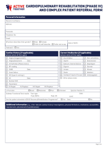 CARDIOPULMONARY REHABILITATION (PHASE IV) AND COMPLEX PATIENT REFERRAL FORM