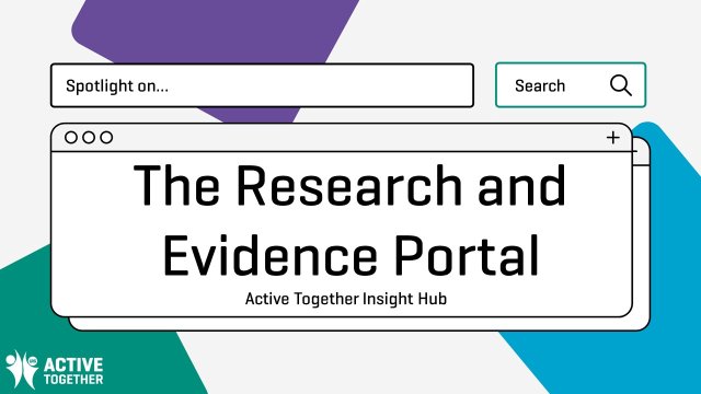 Spotlight on the Research and Evidence Portal