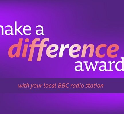 Nominate a local hero today for the BBC "Make a Difference Awards 2022"