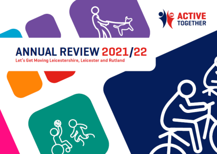 The Active Together Annual Review of 2021/22 is here!