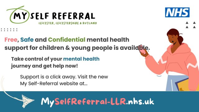 NHS My Self Referral - Free mental health support for children & young people in LLR