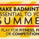 Make Badminton Essential To Your Summer Icon