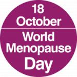 World Menopause Day - 18th October