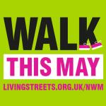 National Walking Month 1st-31st May