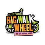 Sustrans Big Walk and Wheel (20th-31st March)
