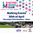 Hinckley Active Mums Club Buggy Walk